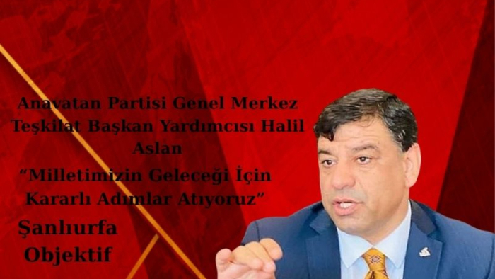 Milletimizin Geleceği İçin Kararlı Adımlar Atıyoruz